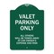 Signmission Valet Parking All Others Towed Away Car Owners Expense & Risk Alum Sign, 18" L, 24" H, GW-1824-9873 A-DES-GW-1824-9873 - alternate 1